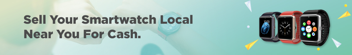 Banner showing four smartwatches on the right, each with a different display. Text on the left reads Sell Your Smartwatch Local Near You For Cash against a gradient background.